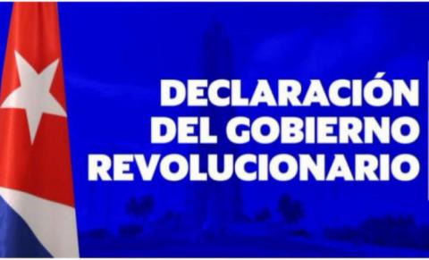 Declaración del Gobierno Revolucionario Declaración del Gobierno Revolucionario